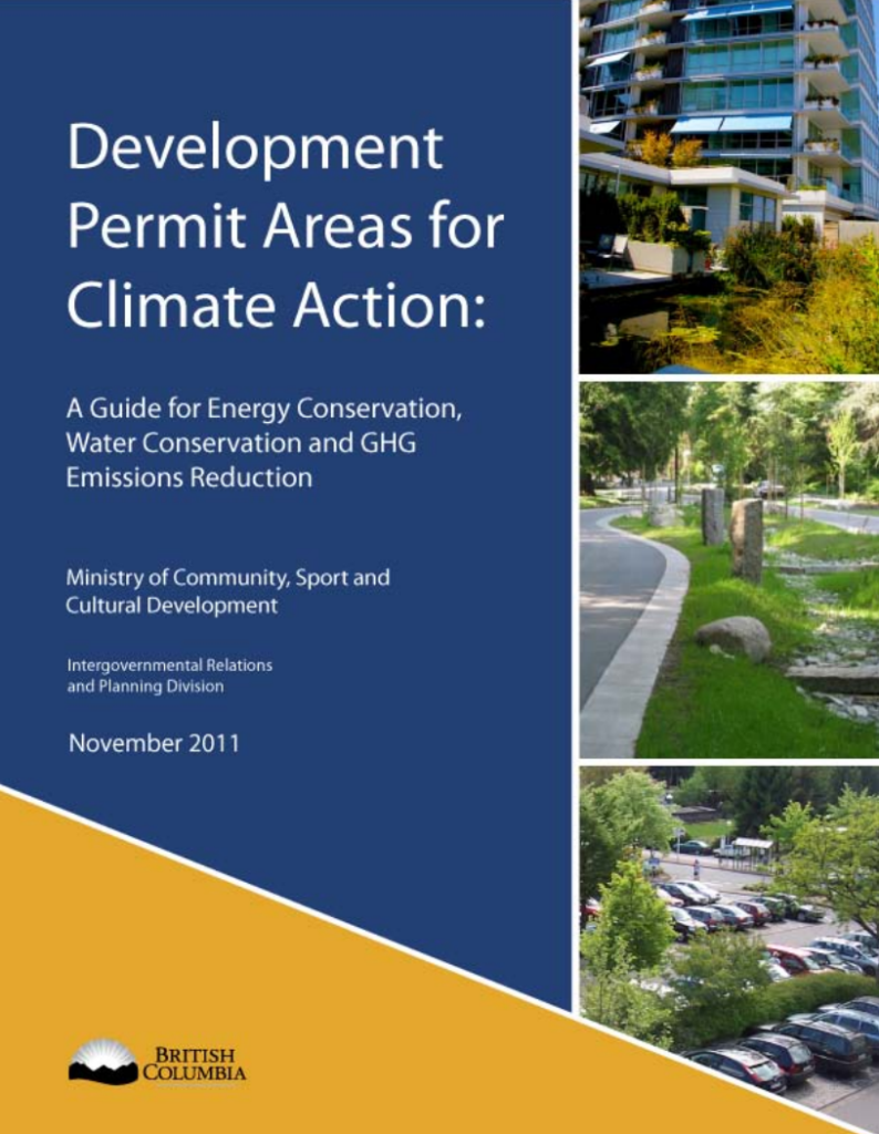 Development Permit Areas for Climate Action : A guide for energy conservation, water conservation and GHG emissions reduction